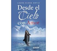 Desde el Cielo con Amor