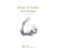 DESDE EL FONDO DEL TIEMPO | Jaime Siles