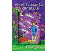 Desde el jardin, las estrellas