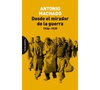 Desde El Mirador De La Guerra