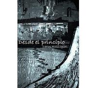 DESDE EL PRINCIPIO