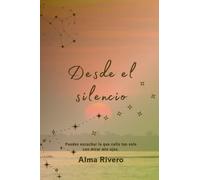 Desde el silencio