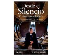 Desde el silencio: Cuarenta años después (Literatura)
