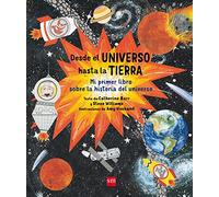 Desde el universo hasta la Tierra (A través del tiempo)