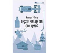 Desde Finlandia con amor: 1 (General)