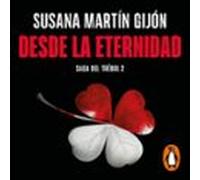 Desde La Eternidad (saga Del Trébol 2) (audiolibro)