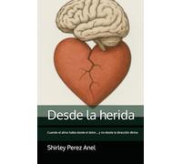 Desde la herida: Cuando el alma habla desde el dolor… y no desde la dirección divina