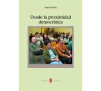 Desde La Proximidad Democratica