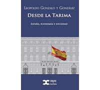 Desde la tarima: (España, economía y sociedad)