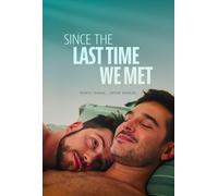 Desde la última vez que nos conocimos [DVD]