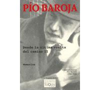 Desde la última vuelta del camino II: 2 (Tiempo de Memoria)