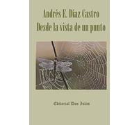 Desde la vista de un punto: Editorial Dos Islas