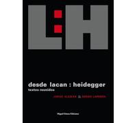 Desde Lacan: Heidegger: Textos Reunidos (Ítaca)