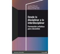 Desde Lo Disciplinar A Lo Interdisciplinar