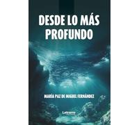 Desde lo más profundo: 1 (No ficción)