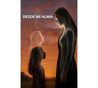 DESDE MI ALMA