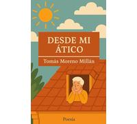 DESDE MI ÁTICO: POESÍA (Alcorada)