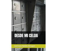 DESDE MI CELDA