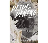 Desde mi dentro