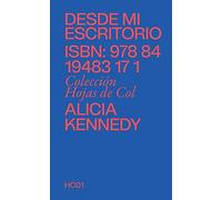 Desde mi escritorio: Ensayos sobre el comer (Hojas de col)