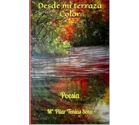 Desde mi terraza Color: Poesía
