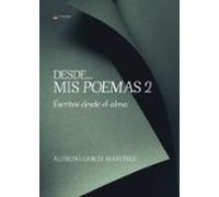 Desde Mis Poemas 2