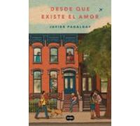 Desde Que Existe El Amor