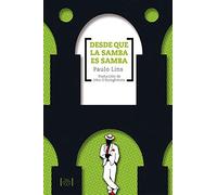 Desde que la samba es samba (ESCRITURAS)