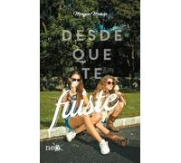 Desde que te fuiste (SIN COLECCION)