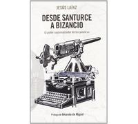 Desde Santurce a Bizancio: El poder nacionalizador de las palabras (Ensayo)