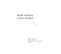 Desde siempre, y para siempre.