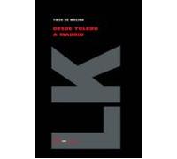 Desde Toledo A Madrid