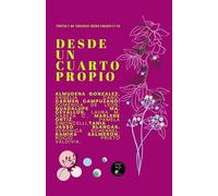 Desde un Cuarto Propio: Compilación de poetas iberoamericanas