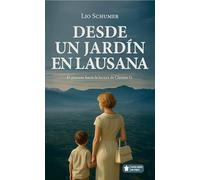 Desde un jardín en Lausana: El proceso hacia la locura de Clarisse G. (Mascarón no ficción)
