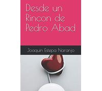 Desde un Rincon de Pedro Abad