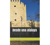 Desde una atalaya