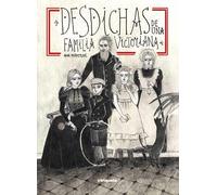 DESDICHAS DE UNA FAMILIA VICTORIANA (+ TRIQUETA)