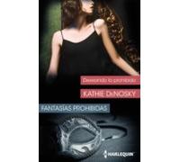 Deseando Lo Prohibido (ebook)