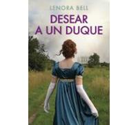 Desear a un duque