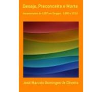 Desejo Preconceito E Morte (ebook)