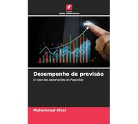 Desempenho da previsão: O caso das exportações do Paquistão