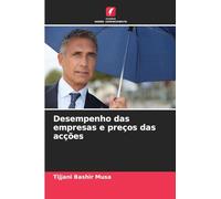 Desempenho das empresas e preços das acções