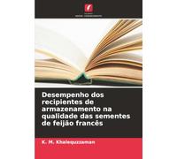 Desempenho dos recipientes de armazenamento na qualidade das sementes de feijão francês