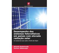 Desempenho dos sistemas fotovoltaicos em países com elevada radiação solar: Um estudo de caso sobre o Norte de Chipre