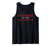 Desencadenado por Microagresión Indignación Palabra Broma Política Diversión Camiseta sin Mangas