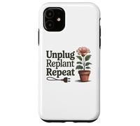 Desenchufe Replantar Repetir - Salud Mental Actitud Positiva Carcasa para iPhone 11