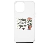 Desenchufe Replantar Repetir - Salud Mental Actitud Positiva Carcasa para iPhone 12 Pro MAX