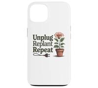 Desenchufe Replantar Repetir - Salud Mental Actitud Positiva Carcasa para iPhone 13