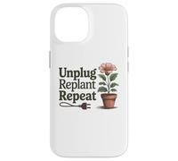 Desenchufe Replantar Repetir - Salud Mental Actitud Positiva Carcasa para iPhone 14