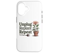 Desenchufe Replantar Repetir - Salud Mental Actitud Positiva Carcasa para iPhone 16